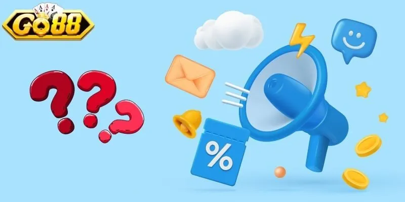 Khuyến Mãi Go88 - Đại Tiệc Quà Tặng Tiếp Thêm Năng Lượng 4 Sunwin Thắc mắc về việc nhận quà khuyến mãi